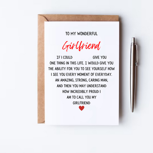 To My Wonderful Girlfriend Greeting Card