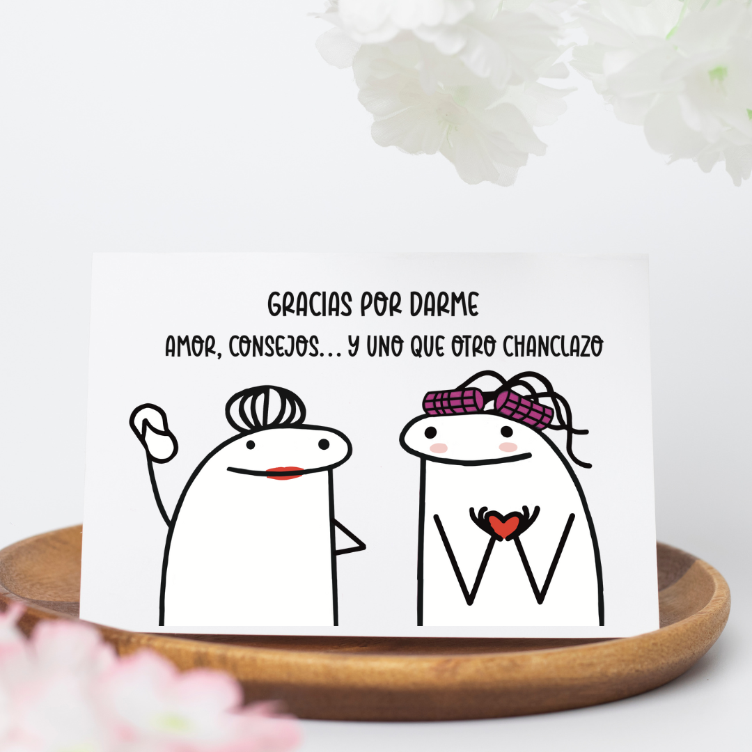 Gracias por el amor… y los chanclazos