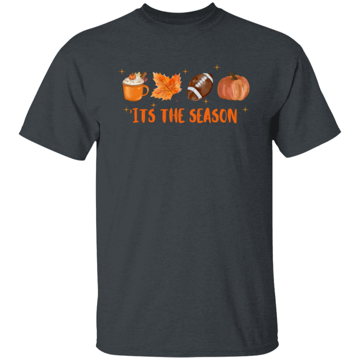 ‘Its the Season  T-Shirt