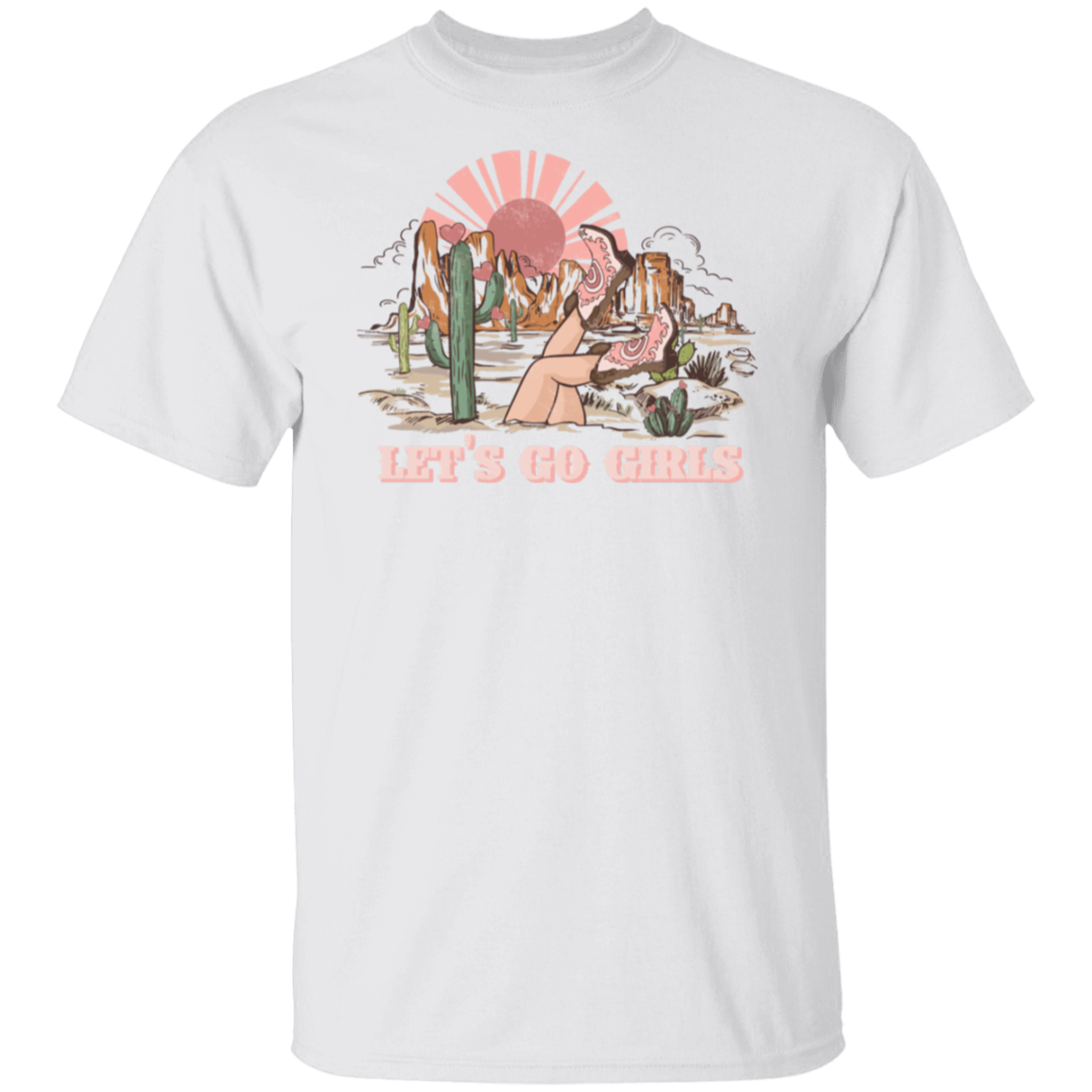 Let’s Go Girls T-Shirt