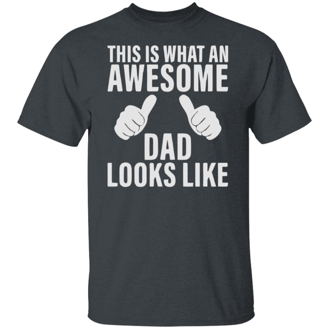 Awesome Dad T-Shirt
