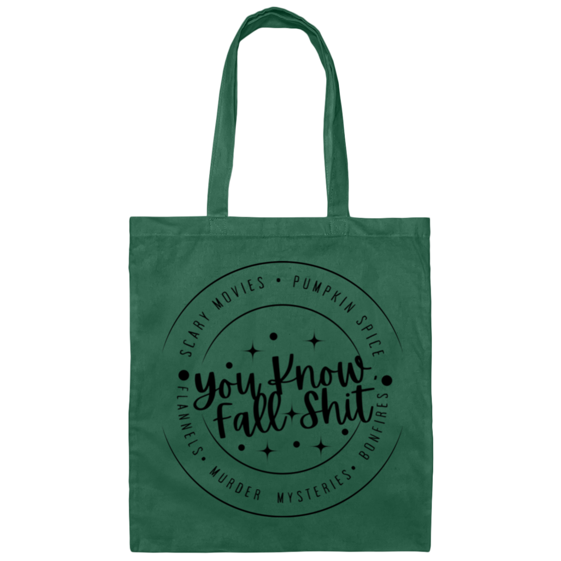 Fall Sh*t Tote Bag