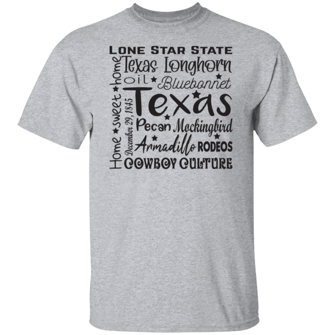 Tx Home Sweet Home - T-Shirt