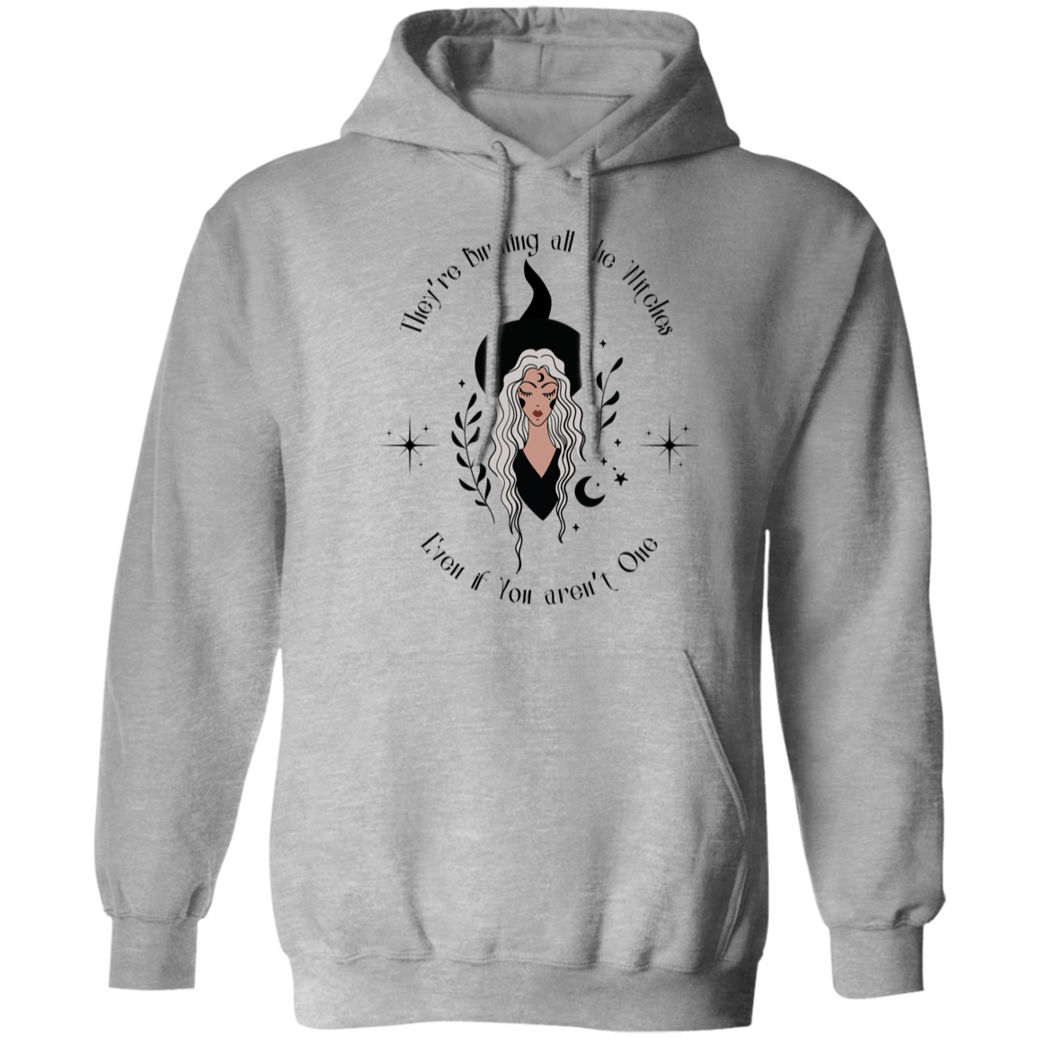 Burning All the Witches Pullover Hoodie