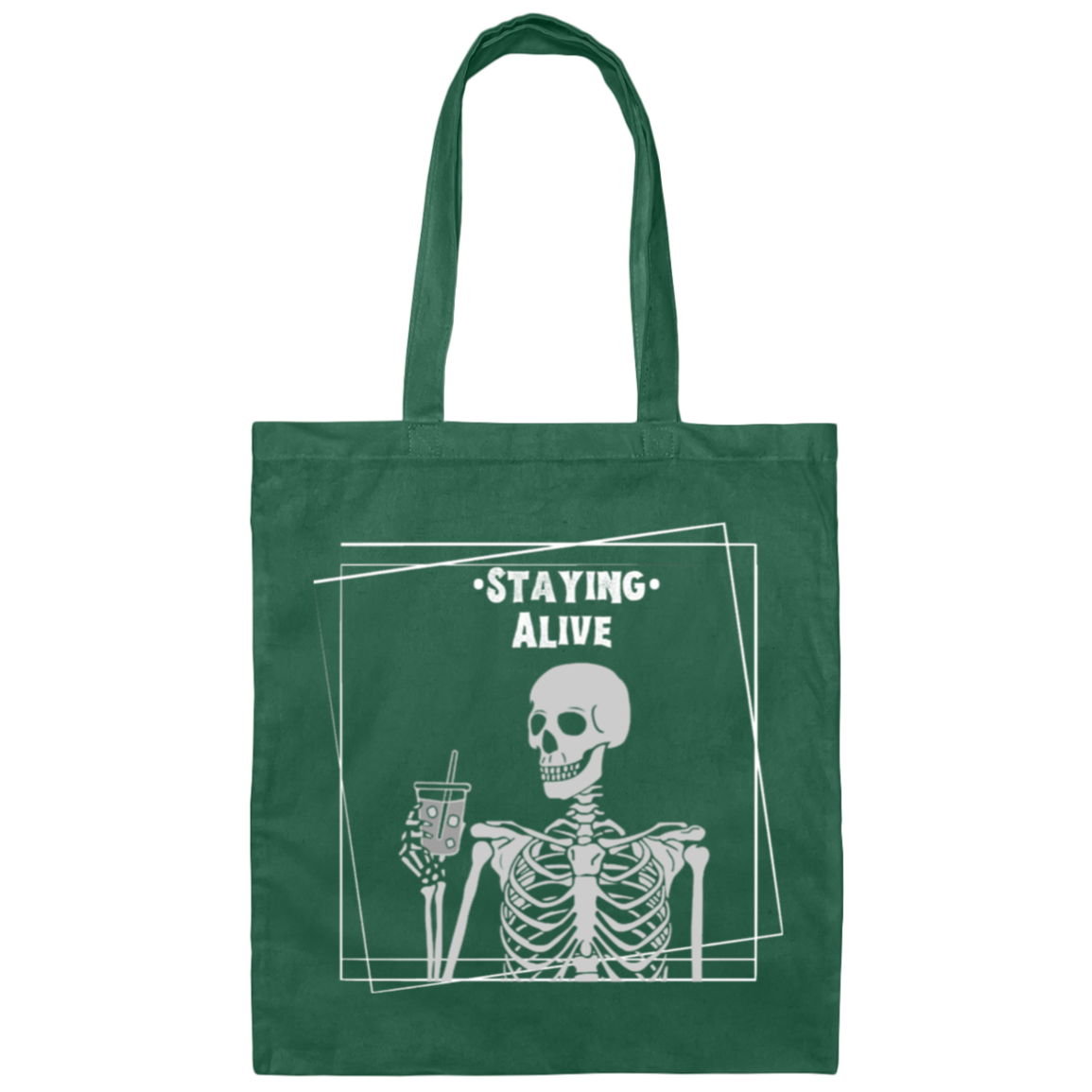 Staying Alive Tote Bag