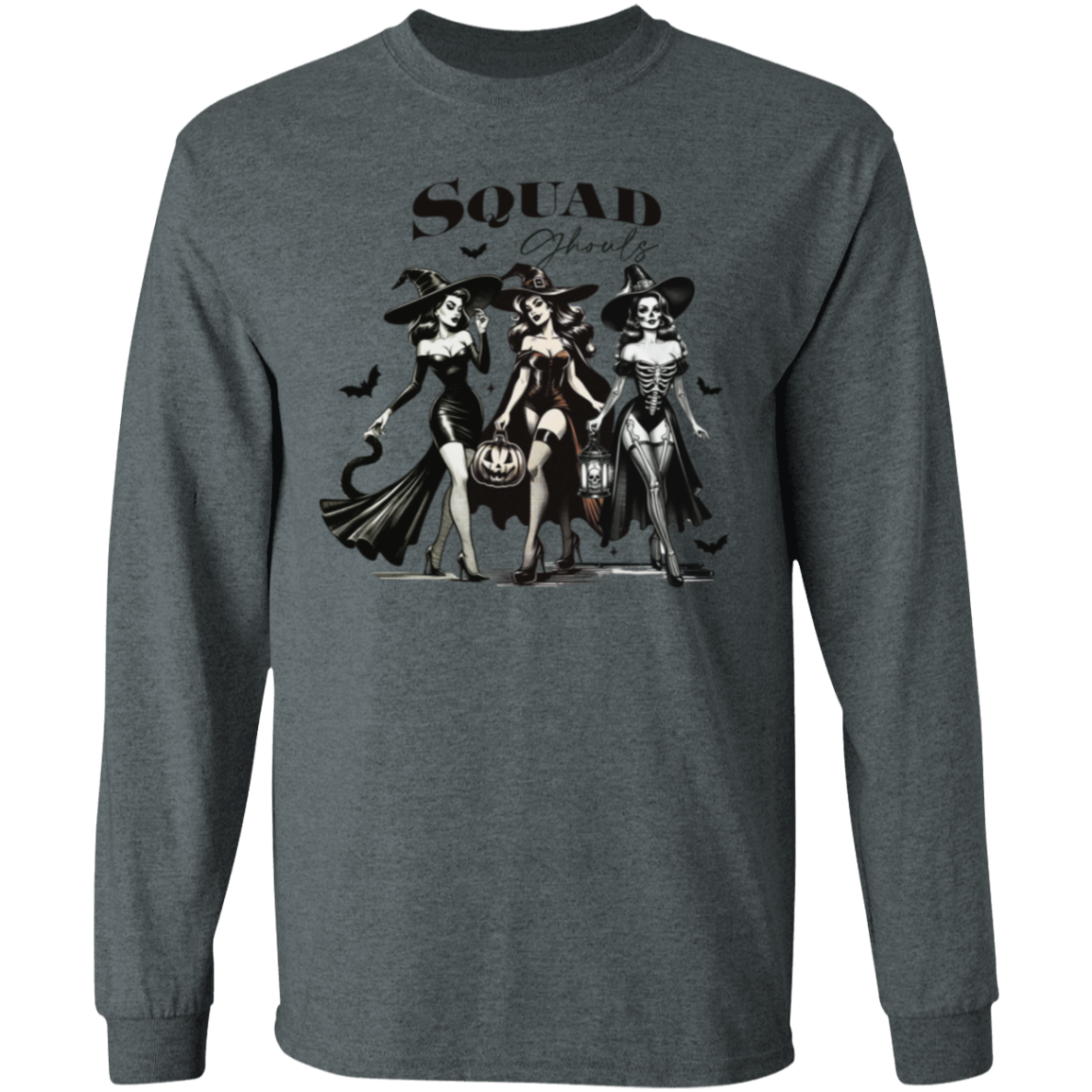 Squat Ghoals  LS T-Shirt.