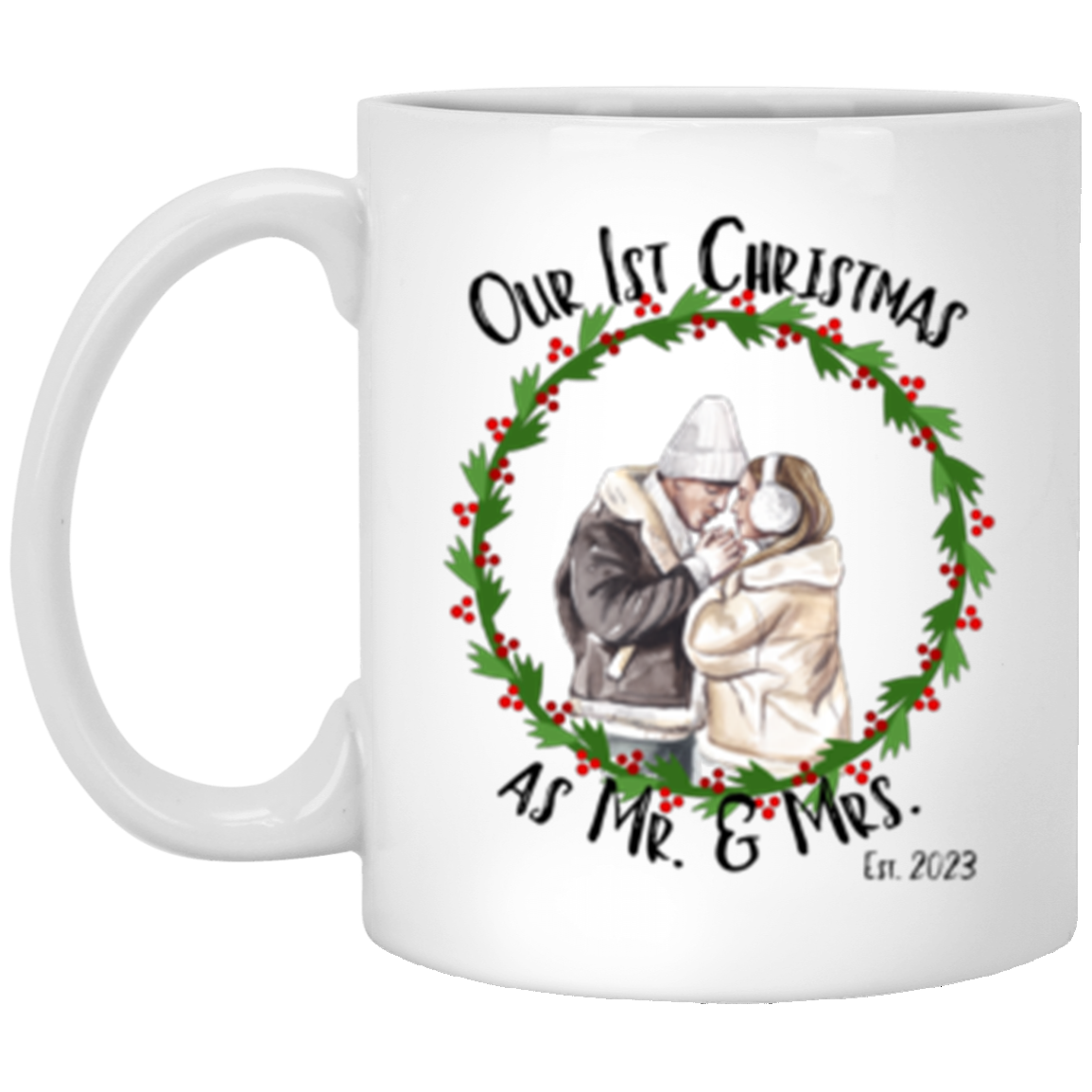 Our 1st Christmas Mug (Double Side)