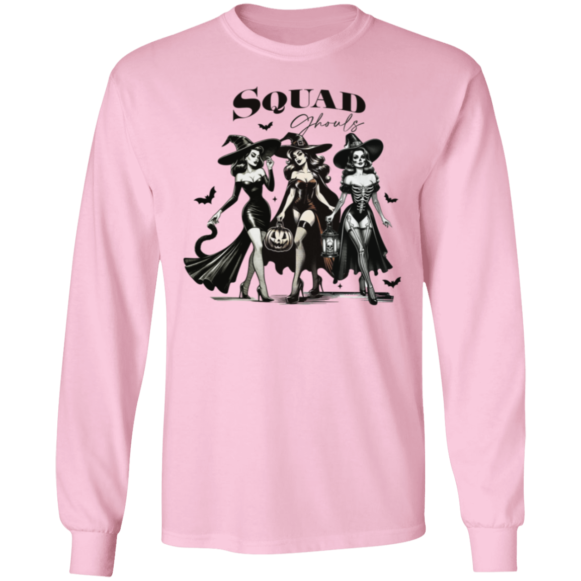 Squat Ghoals  LS T-Shirt.