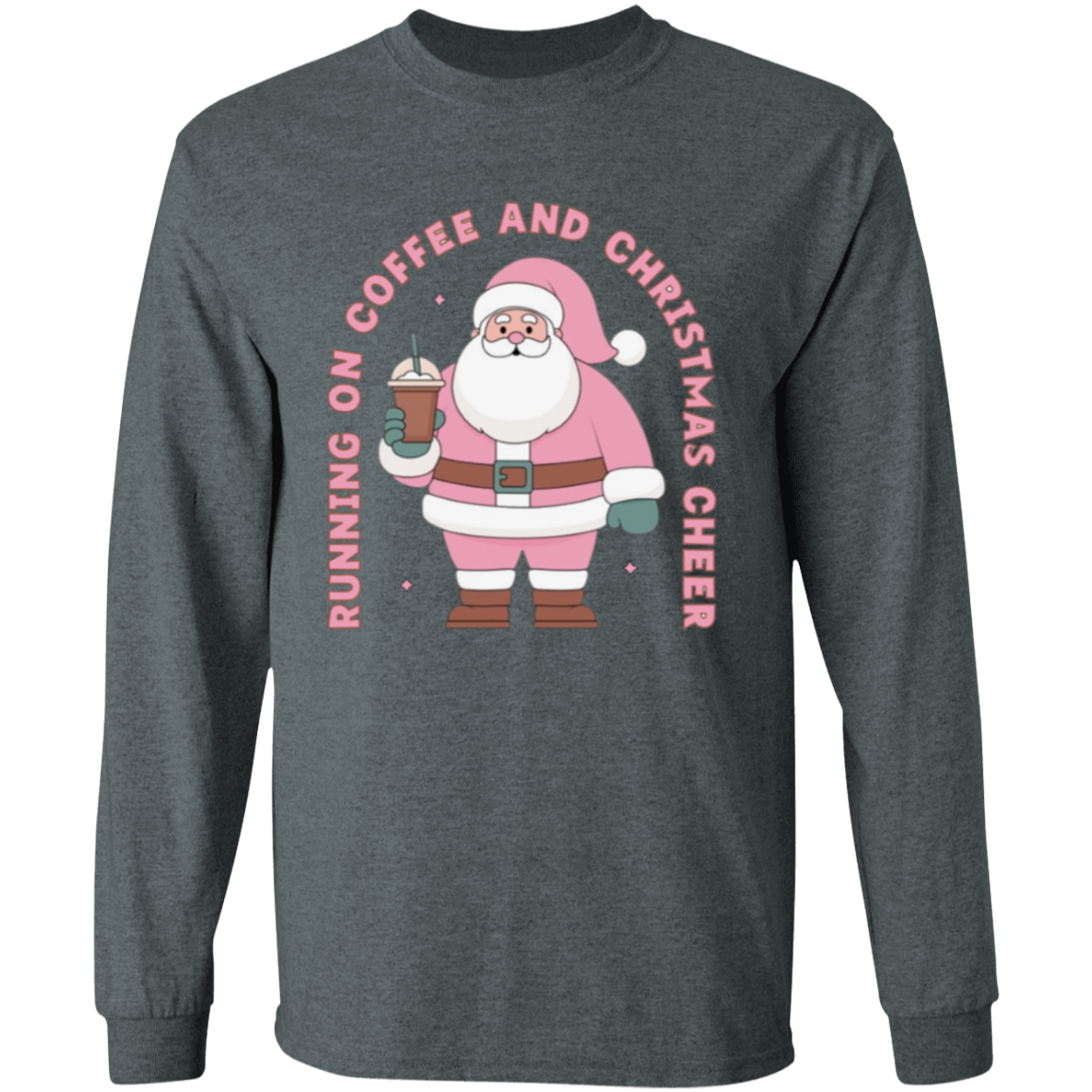 Coffee & Christmas Cheer LS T-Shirt
