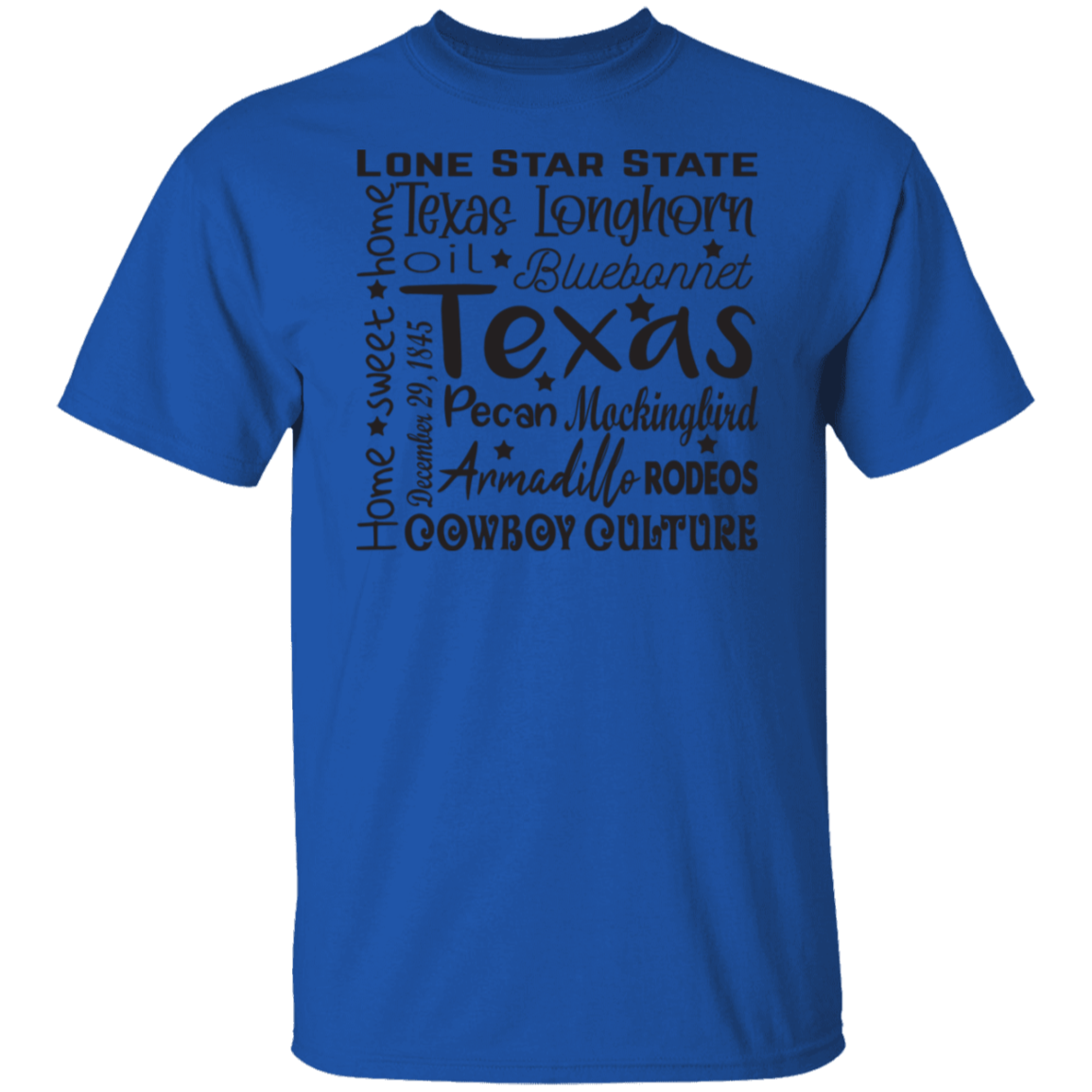 Tx Home Sweet Home - T-Shirt
