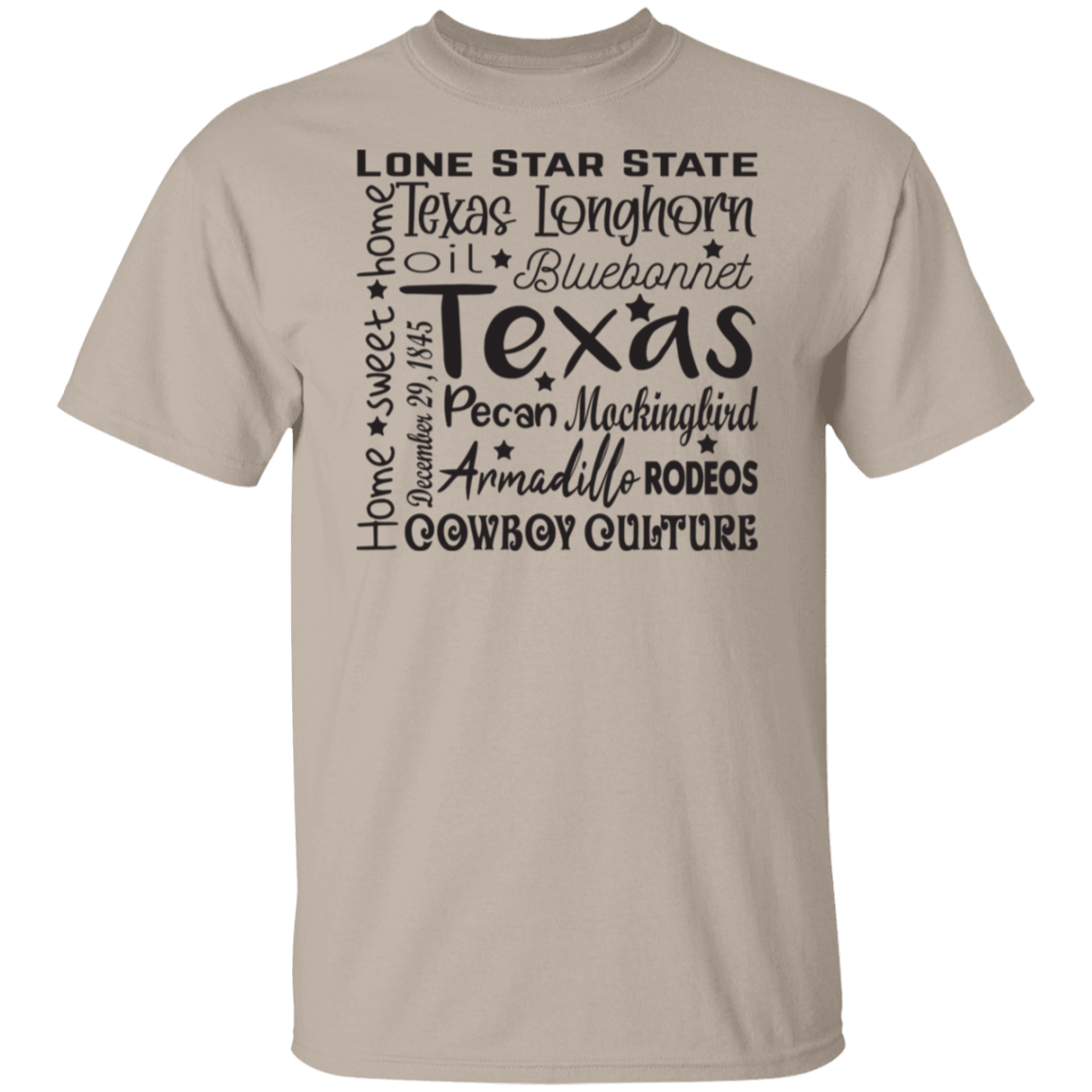 Tx Home Sweet Home - T-Shirt