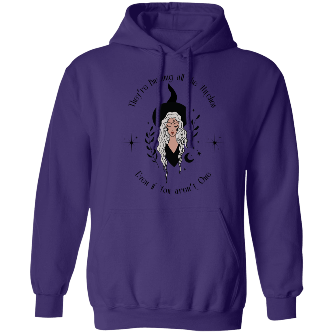 Burning All the Witches Pullover Hoodie