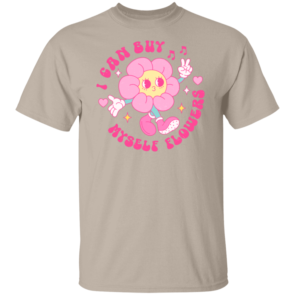 Buy Myself Flowers T-Shirt