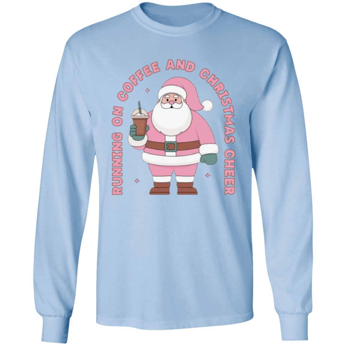 Coffee & Christmas Cheer LS T-Shirt