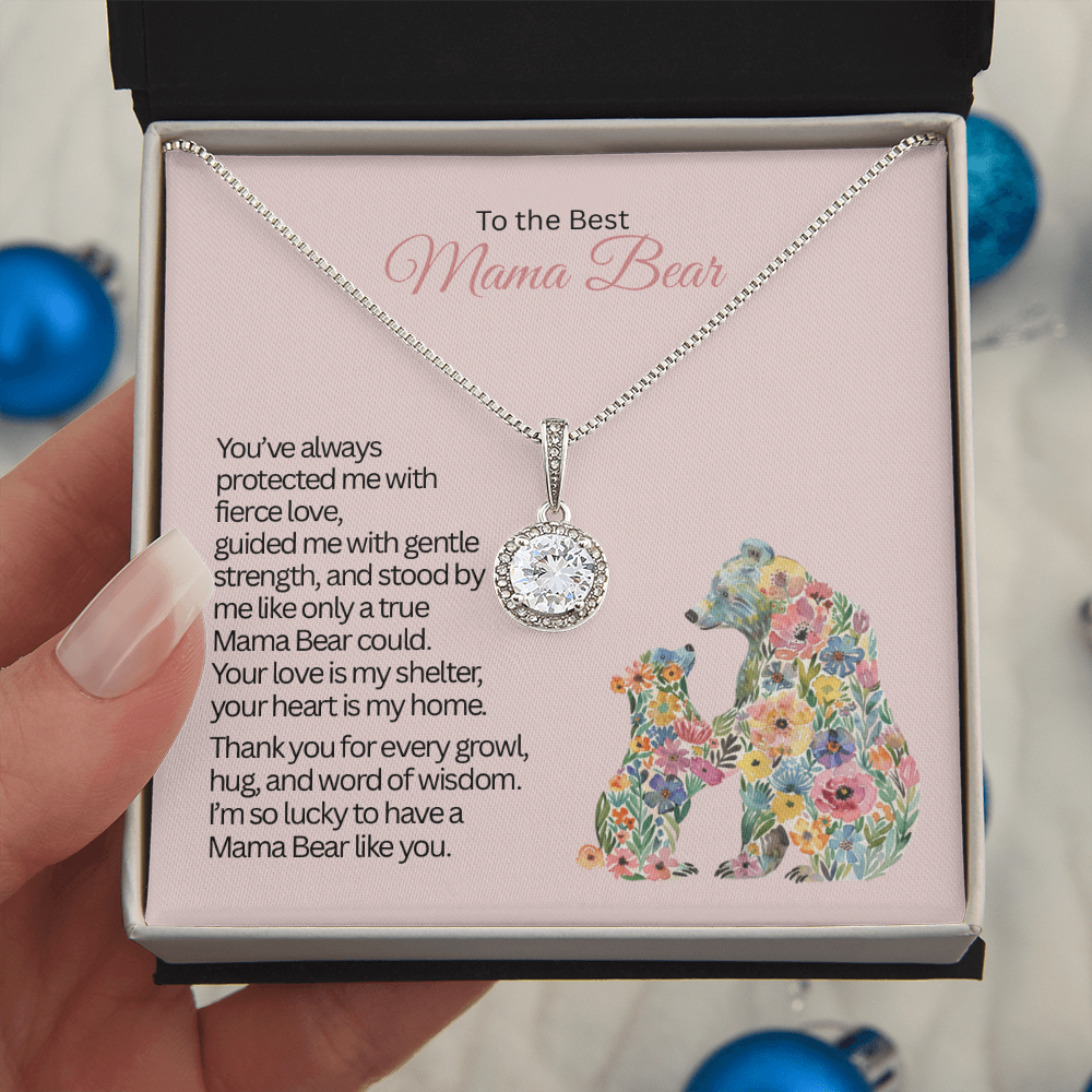 To the best mama bear