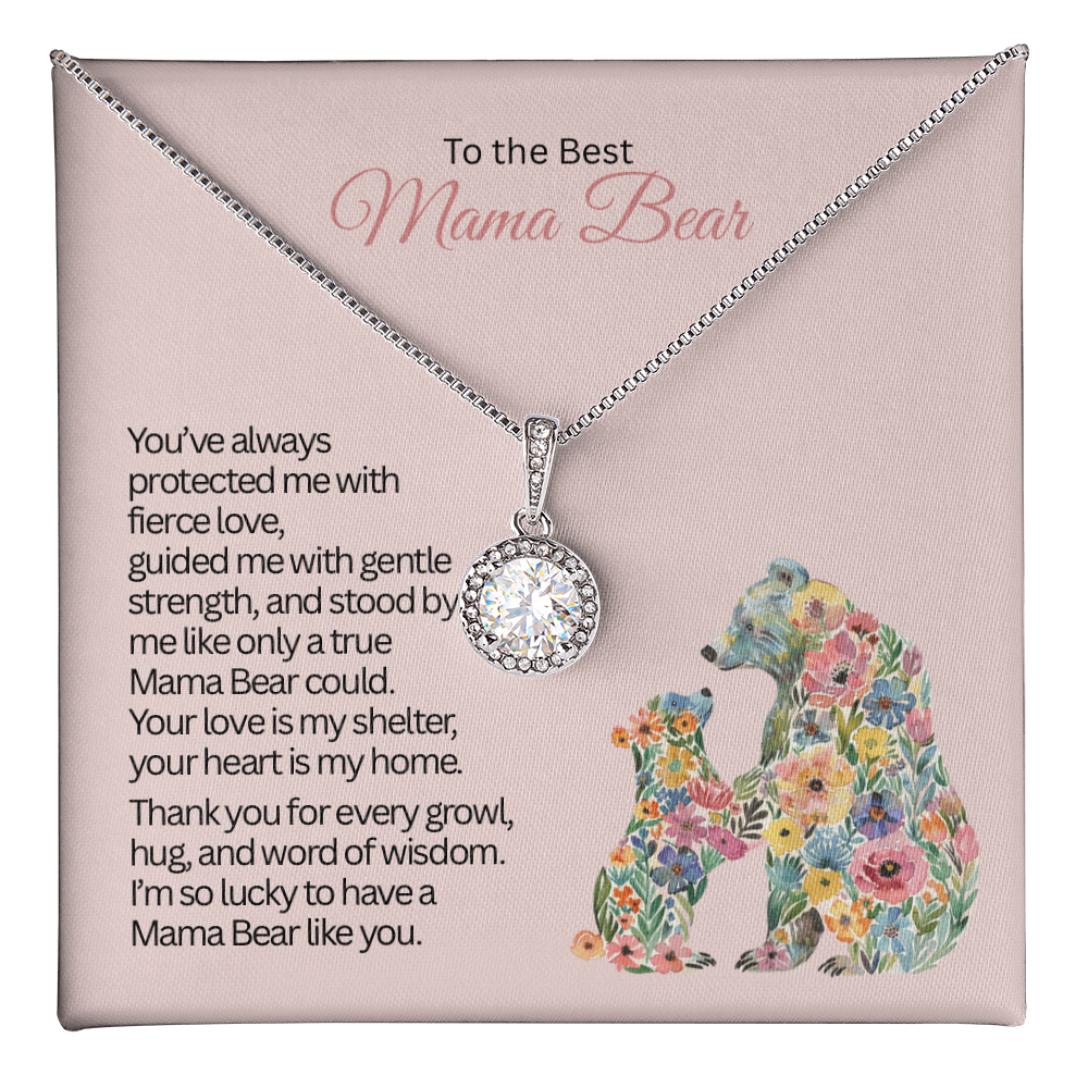 To the best mama bear