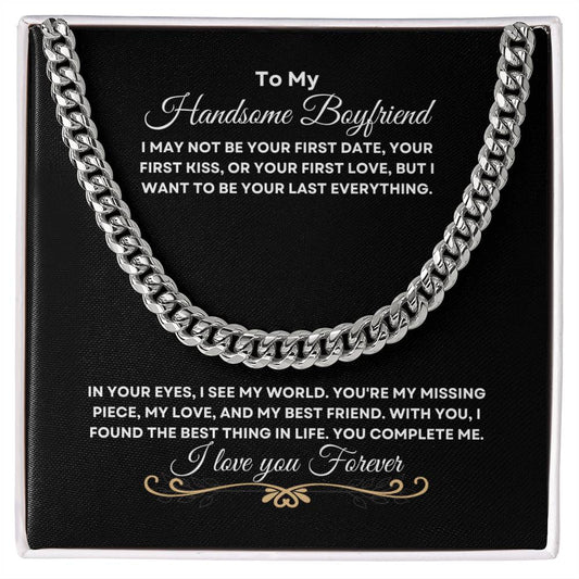 To My Handsome Boyfriend| Cuban Link Chain