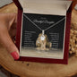 To My Beautiful Daughter Alluring Beauty Necklace