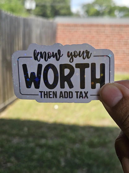 Know Your Worth Vinyl Sticker