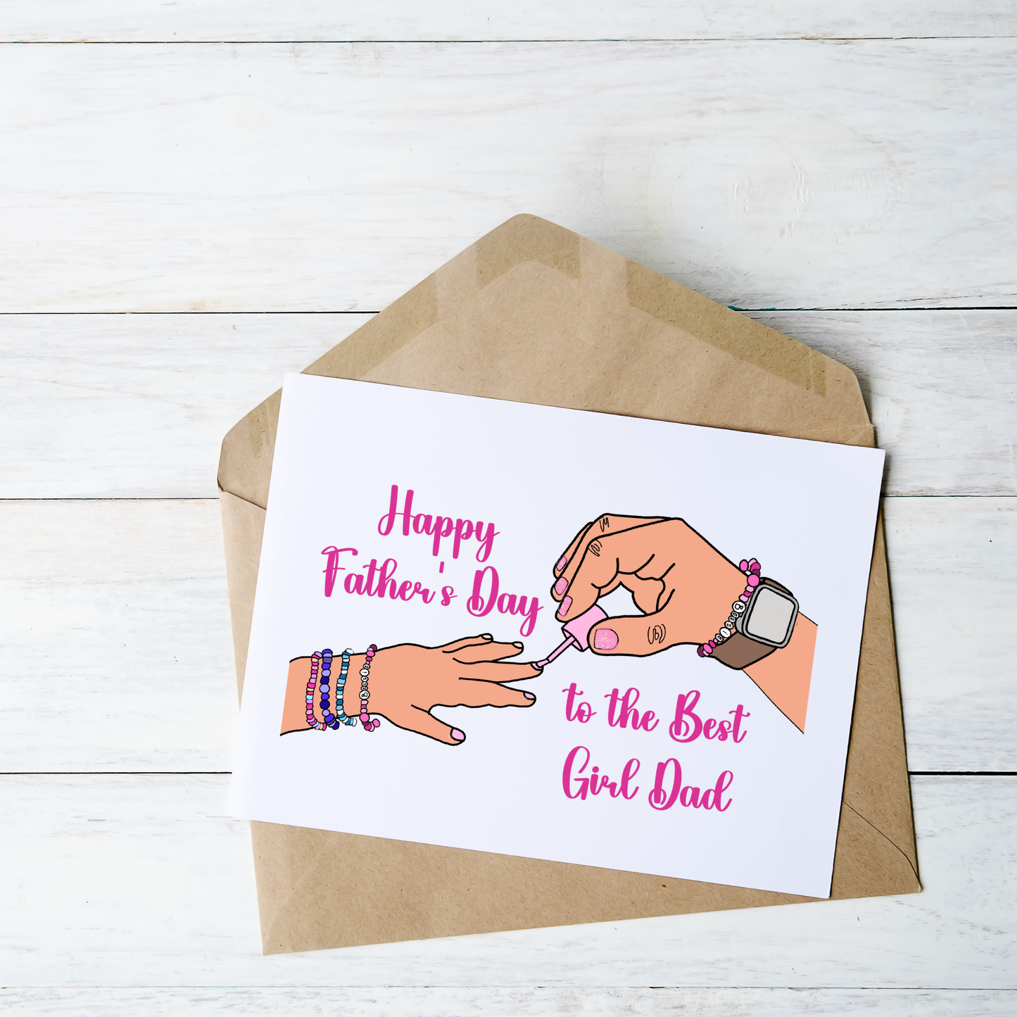Happy Father’s Day to the Best Girl Dad Card