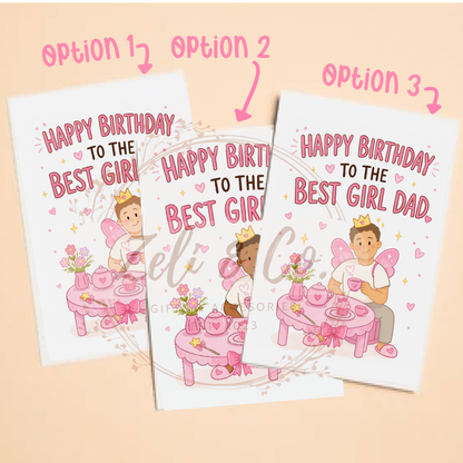 Best Girl Dad Birthday Card