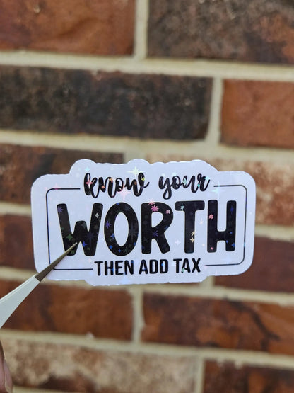 Know Your Worth Vinyl Sticker