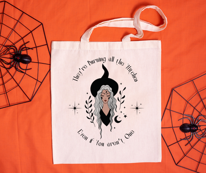 Burning all the Witches Tote Bag