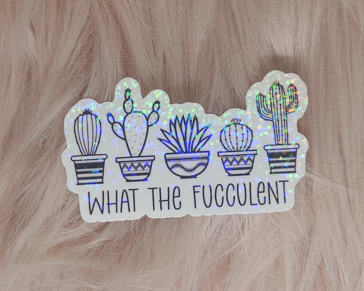 What the Faculent Sticker