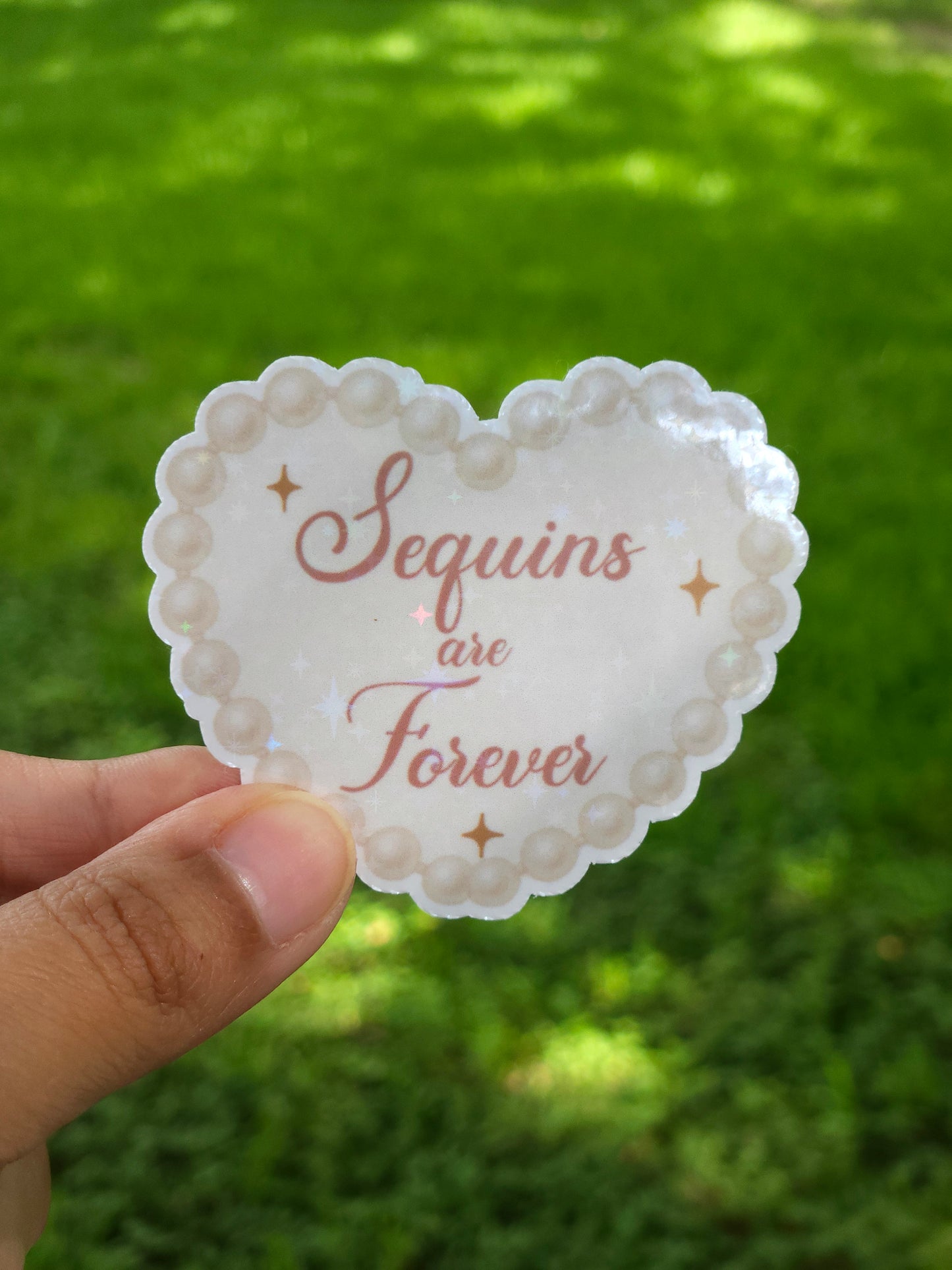Sequins Are Forever Sticker