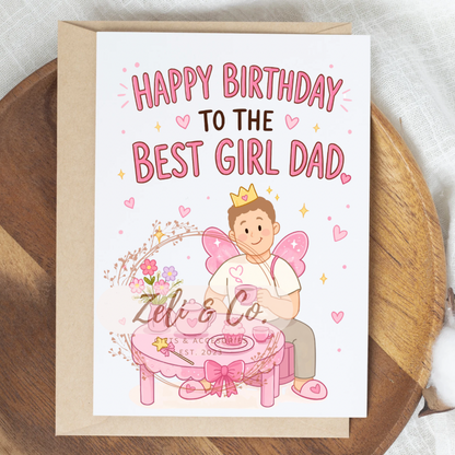 Best Girl Dad Birthday Card