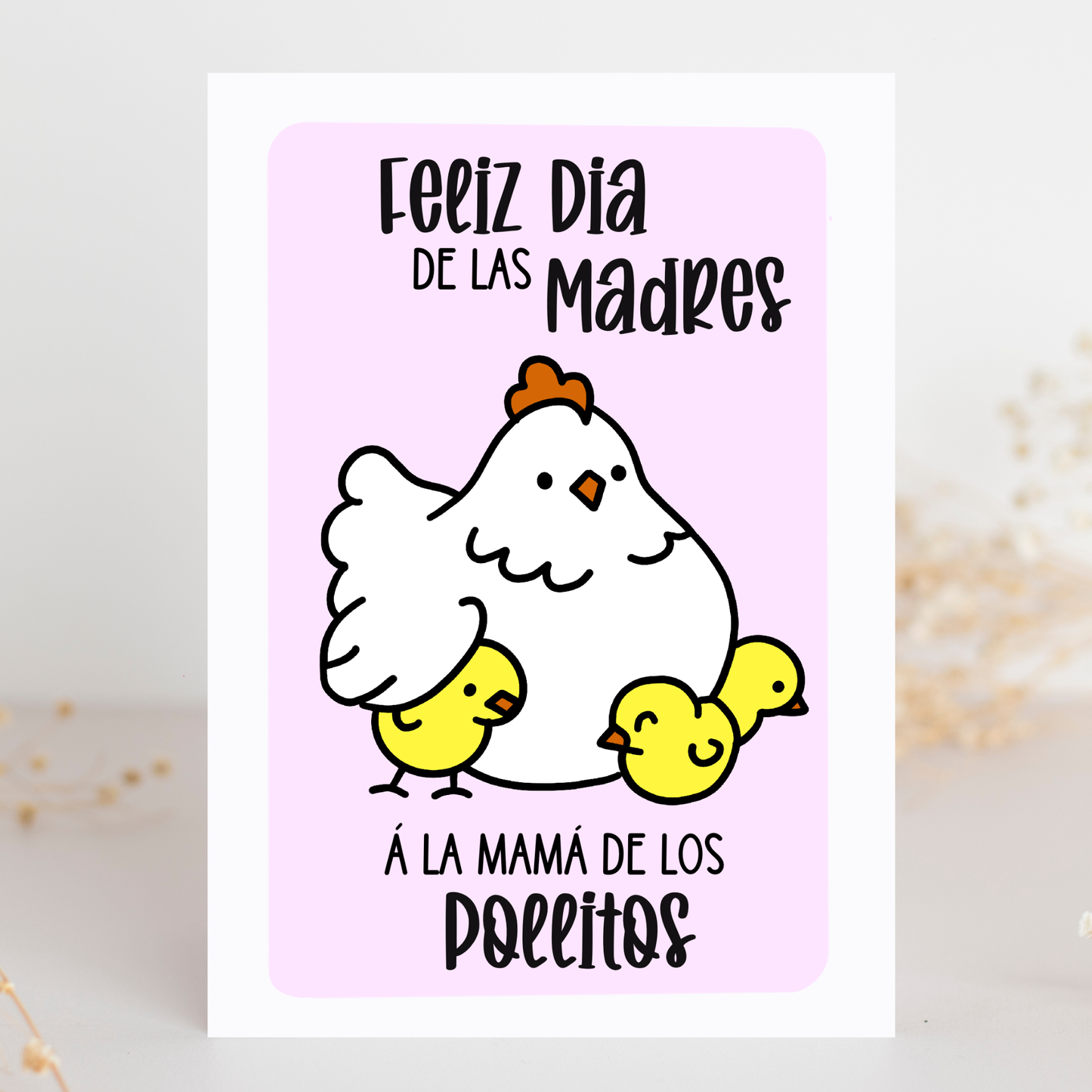 Mamá de los Pollitos Card