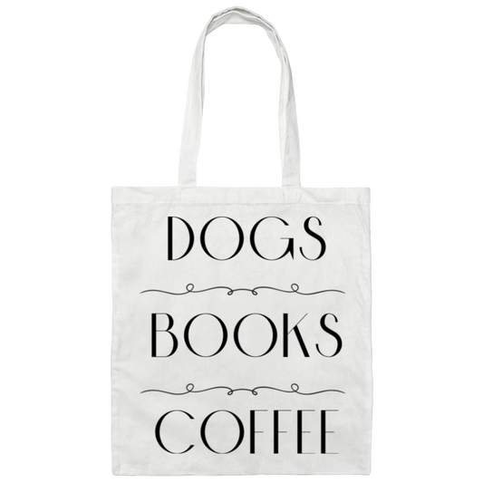 Dogs, Books, Coffee Canvas Tote Bag