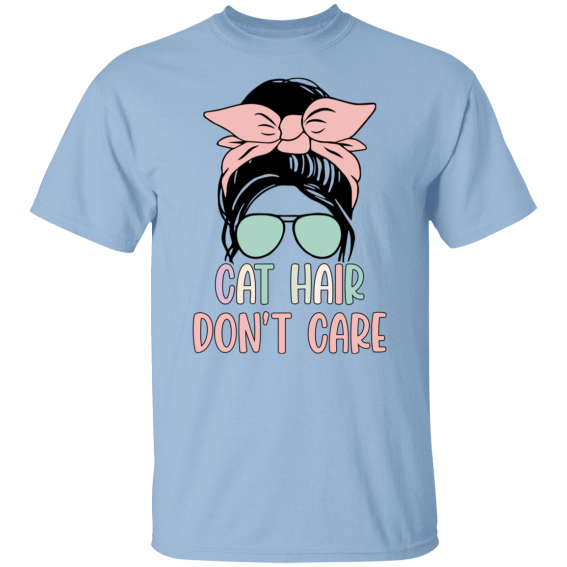 Cat Hair Don’t Care T-Shirt