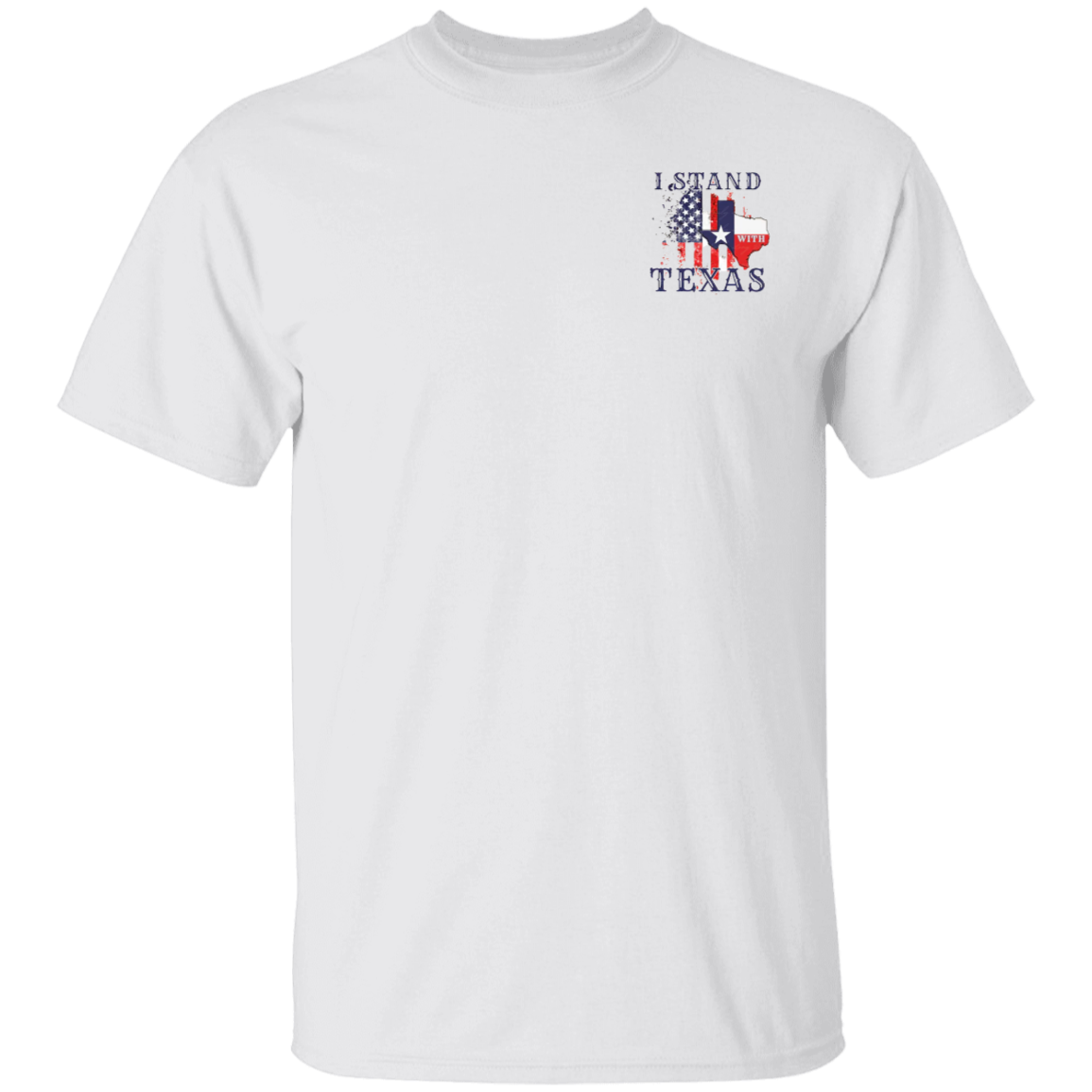 Stand with Texas T-Shirt