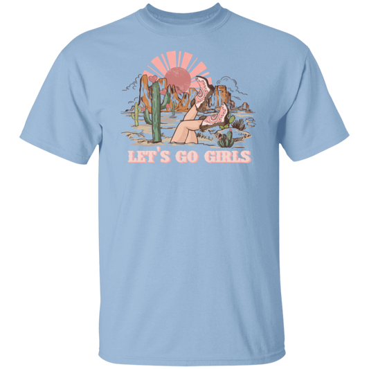 Let’s Go Girls T-Shirt