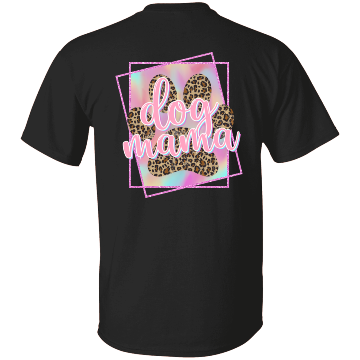 Dog Mama T-Shirt