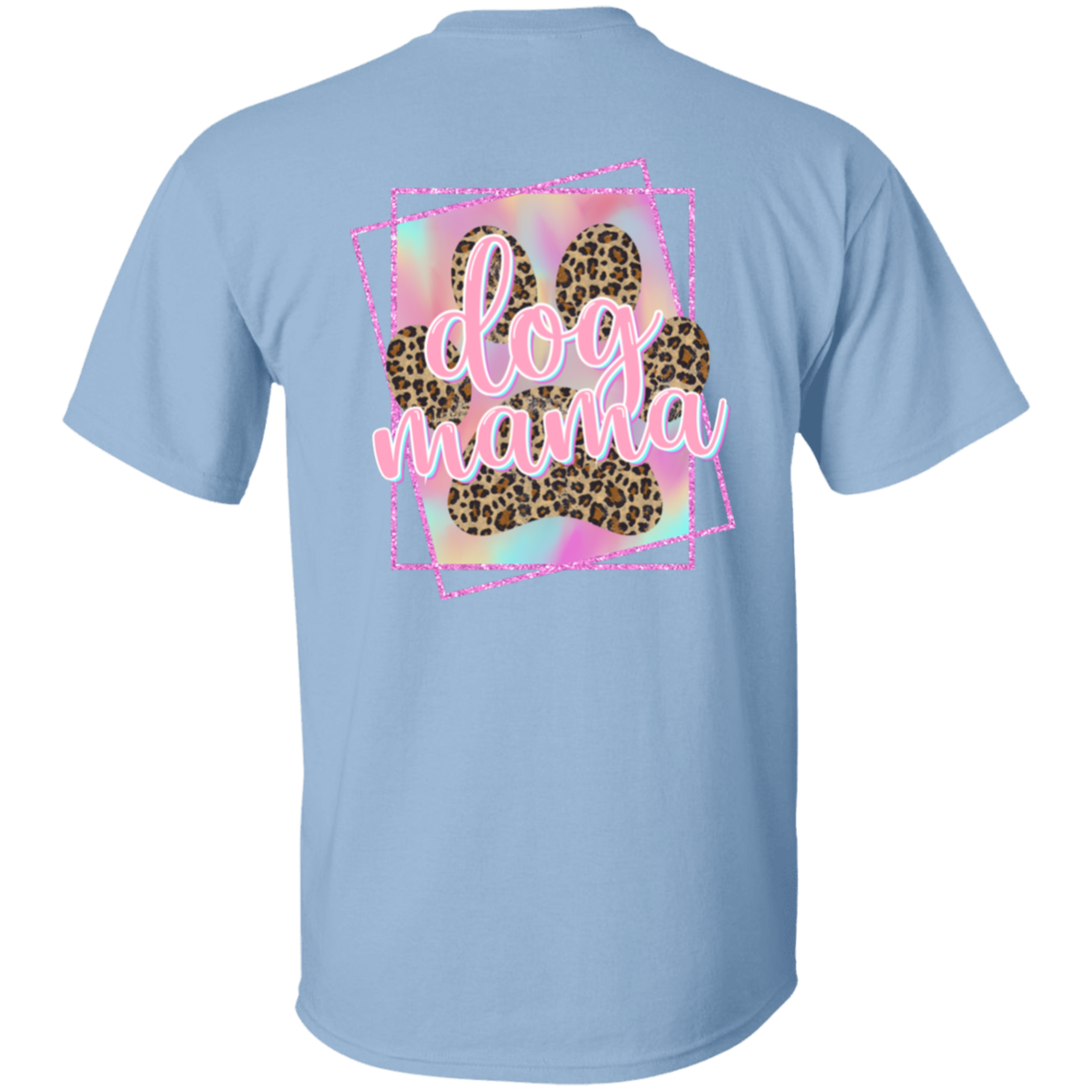 Dog Mama T-Shirt