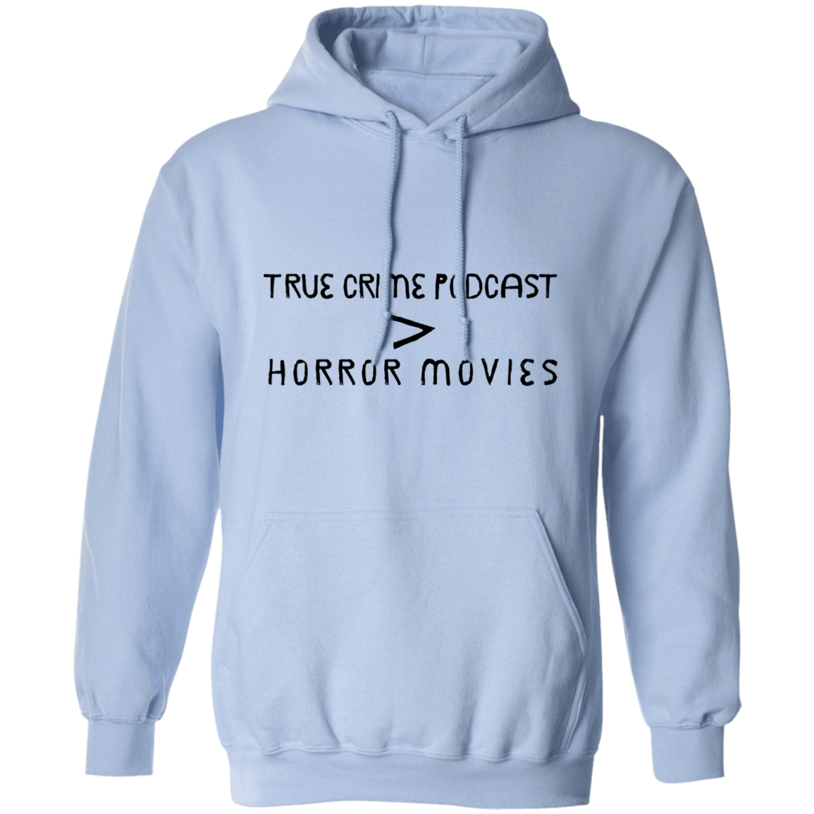 True Crime > Horror Movies Pullover Hoodie