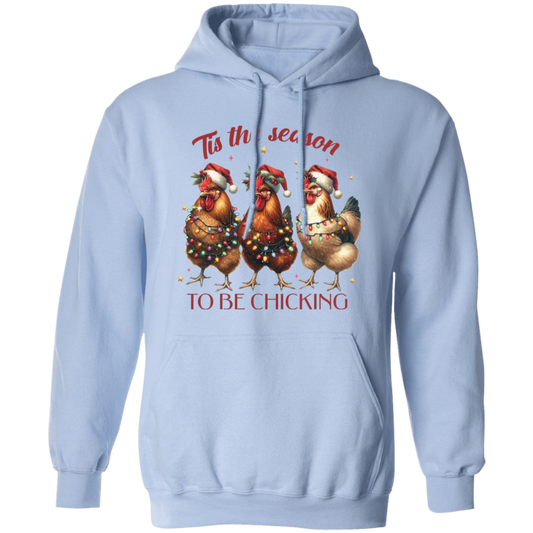 Its The Season to be Chicking Hoodie