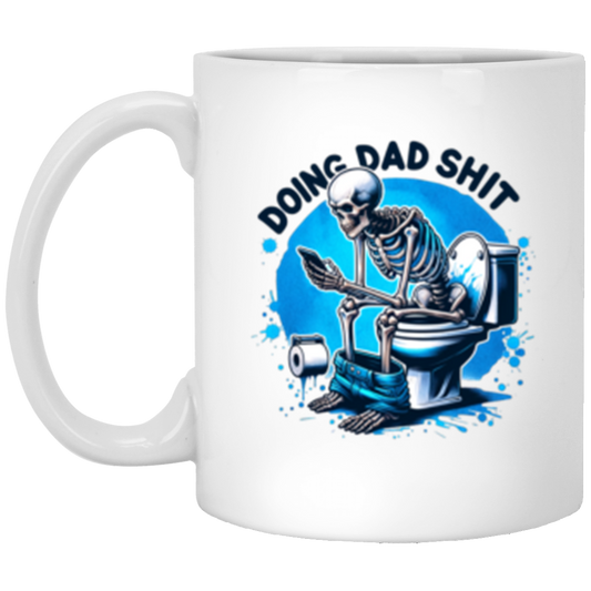 Doing Dad Shit 11oz Mug