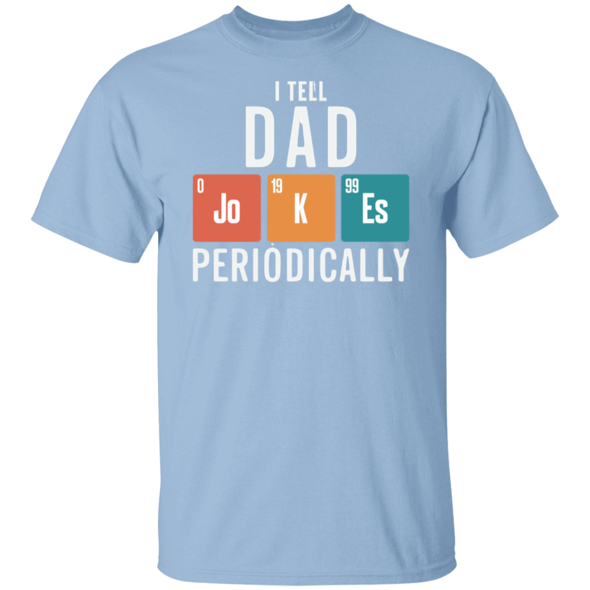 Dad Jokes T-Shirt