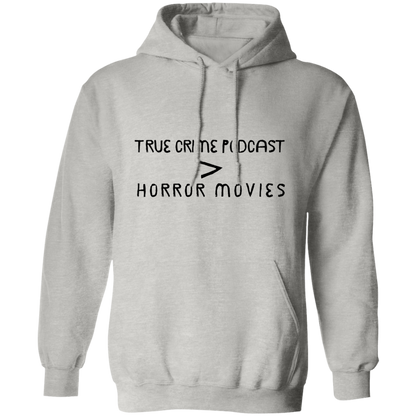 True Crime > Horror Movies Pullover Hoodie