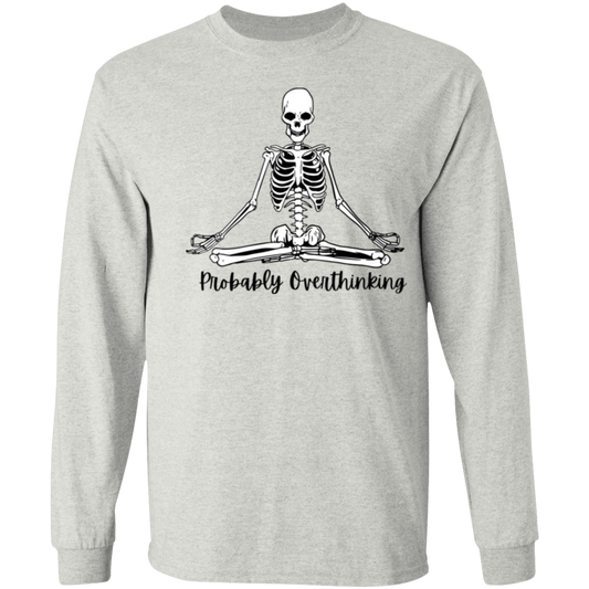 Probably Overthinking LS T-Shirt