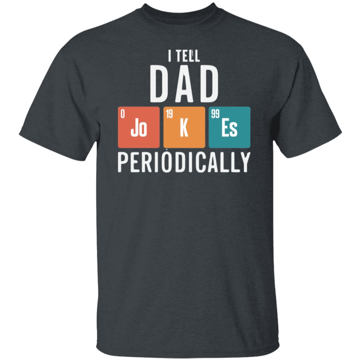 Dad Jokes T-Shirt