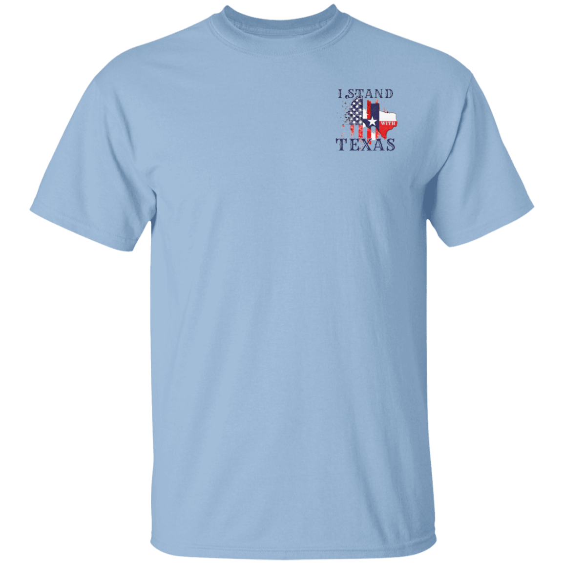 Stand with Texas T-Shirt