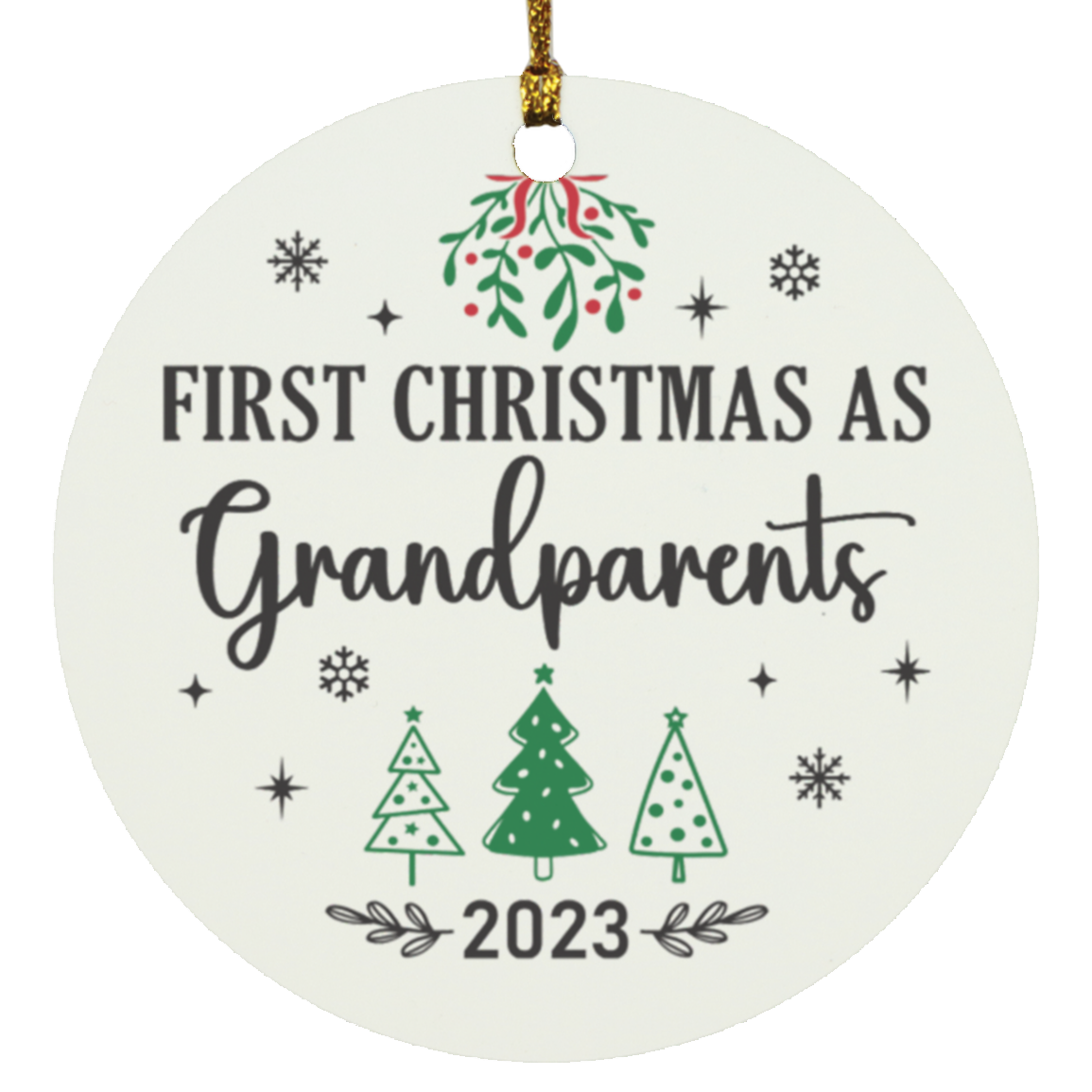 First Christmas as Grandparents Circle Ornament
