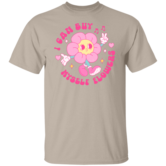 Buy Myself Flowers T-Shirt