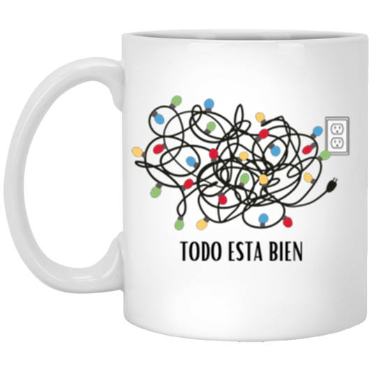 Todo Esta Bien Taza (Double Side)