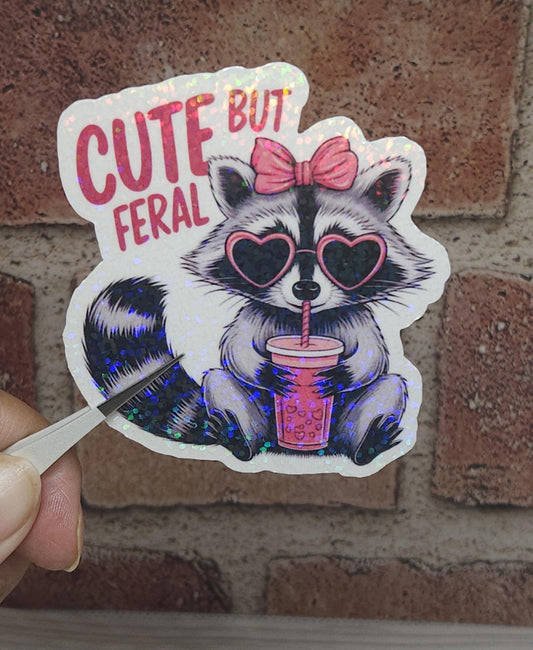 Feral but Fabulous Raccoon Sticker