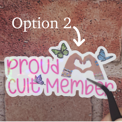 Proud Member Sticker